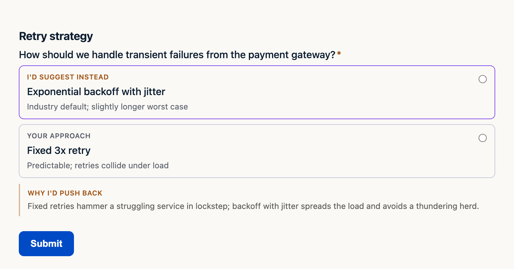 A pushback card: exponential backoff suggested instead of the user's fixed 3x retry, with the reason